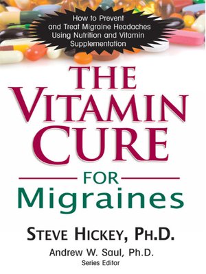 cover image of The Vitamin Cure for Migraines